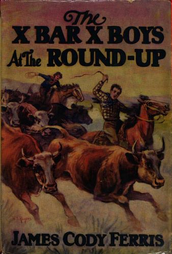 The X Bar X boys at the round-up Cover